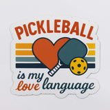 Pickleball Is My Love Language Magnet