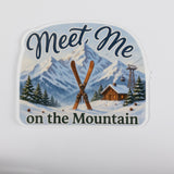Meet Me on the Mountain Ski Sticker