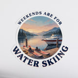 Weekends Are for Water Skiing Lake Sticker
