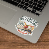 You Are the Best Teacher Thank You Sticker