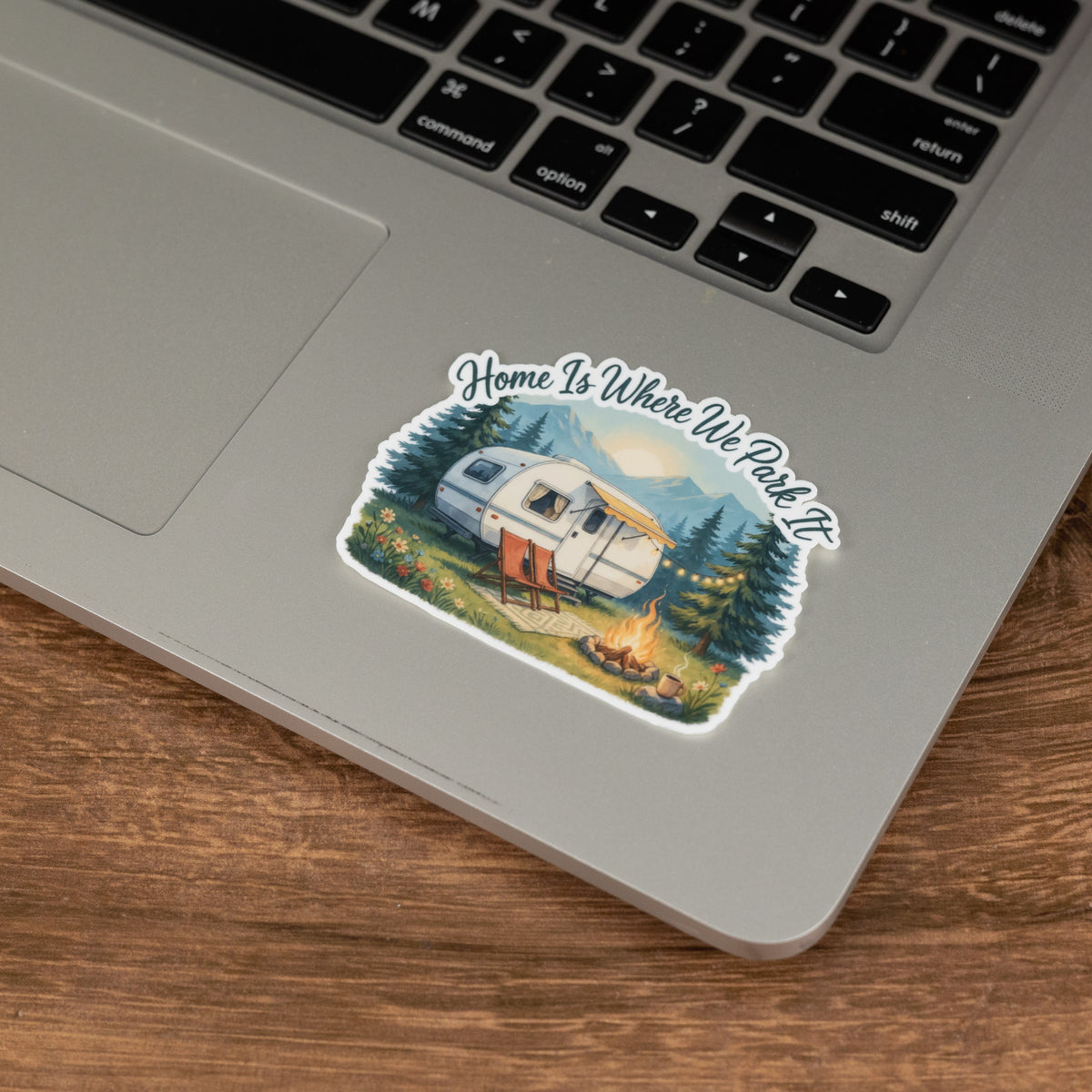 Home Is Where We Park It Camping Sticker