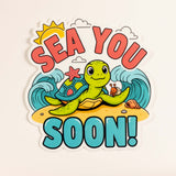 Sea You Soon Sea Turtle Sticker